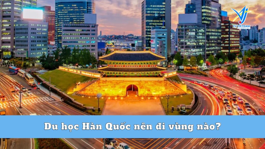 Học Bổng Toàn Phần Du Học Hàn Quốc